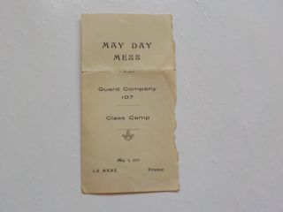Wwi Menu 1919 May Day Mess Guard Company 107 Class Camp Le Mans France Vtg Ww1