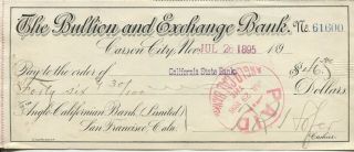 Antique Cancelled Check Bullion & Exchange Bank Carson City Nevada 1895