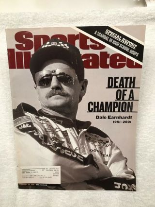 Death Of A Champion.  Sports Illustrated 2001 Dale Earnhardt