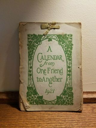A Calendar From One Friend To Another Mittel Barse & Hopkins 1921 Book