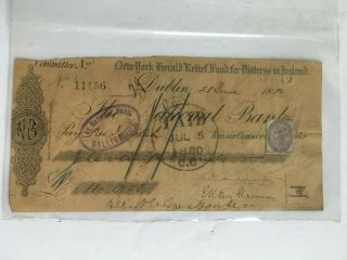 1880 Dublin National Bank Check Ny Herald Relief Fund Ireland Distress Rev Stamp