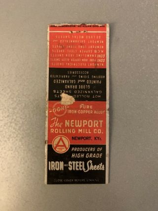 Vintage Matchbook The Newport Rolling Mill Company Newport Ky