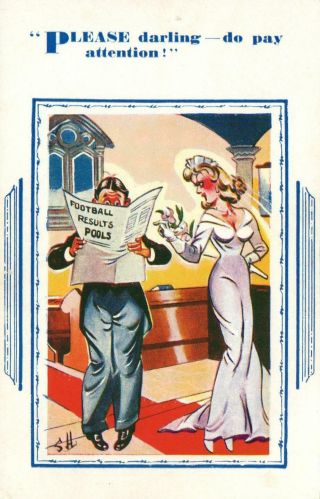 Comic Bride Begs Please Darling - Do Pay Attention To Wedding Postcard -
