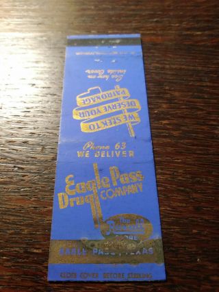Vintage Match Matchbook Cover: Eagle Pass Drug Co,  Eagle Pass,  Tx The Rexall E