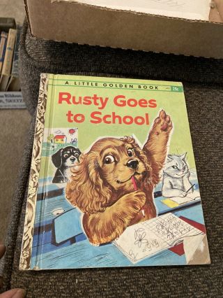 Rusty Goes To School,  A Little Golden Book By Pierre Probst 1962 " French Pix "