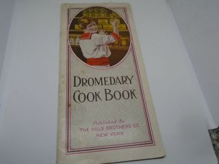 Antique 1914 Dromedary Cook Book/booklet