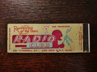 Vintage Matchcover: Radio Club,  Rendezvous Of The Stars,  San Francisco,  Ca 05