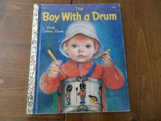 The Boy With A Drum,  A Little Golden Book,  1969 (a Ed;vntage Eloise Wilkin)