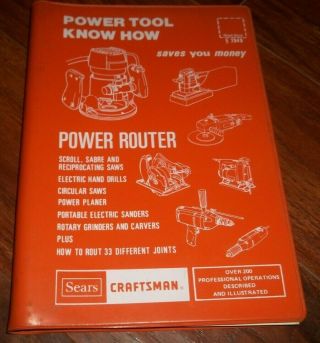 Sears Craftsman Power Tool Know How Power Router Book 1977 Cat No 9 - 2949