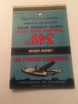 Vintage Matchbook Cover Matchcover Us Hamilton Air Force Base Reserve 349th Ca
