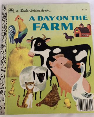 Little Golden Book 407 " A Day On The Farm " - 1960 - Nancy Yulick