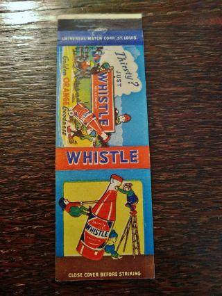 Vintage Matchcover: Whistle Orange Soda,  Vess,  St.  Louis,  Mo 01