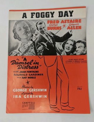Gershwin Sheet Music A Foggy Day From A Damsel In Distress 1937 George Burns