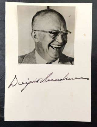 Vintage " 34th President " Dwight Eisenhower Hand Signed B&w Photo