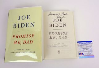 Joe Biden President 2020 Signed Autograph Promise Me Dad Book Psa/dna E
