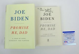 Joe Biden President 2020 Signed Autograph Promise Me Dad Book Psa/dna A