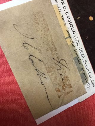 John C.  Calhoun Hand Signed Autograph - 7th United States Vice President 2