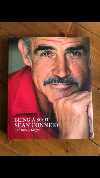 Sean Connery - James Bond 007 - Signed Being A Scot - Hardback Book