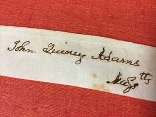 John Quincy Adams Hand Signed Autograph - 6th United States President 2