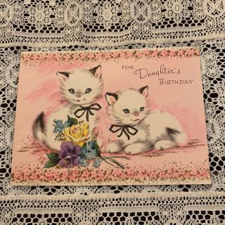 Vintage Greeting Card Birthday Cat Kittens Daughter Pink Flowers