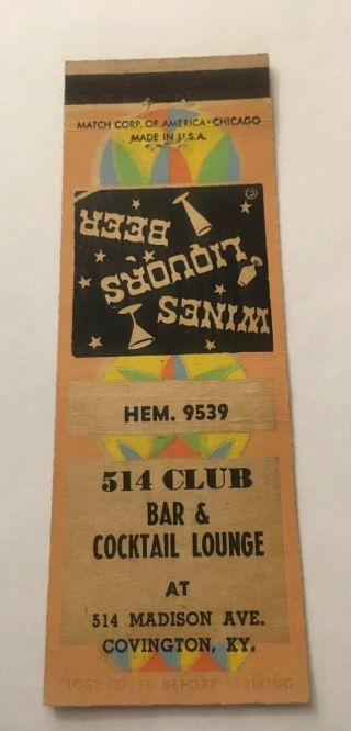 Vintage Matchbook Cover Matchcover 514 Club Bar & Lounge Covington Ky