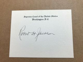 Robert H.  Jackson Signed Supreme Court Justice Chambers Card Autograph Nuremberg