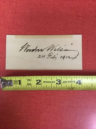 Woodrow Wilson Hand Signed Autograph - 28th United States President