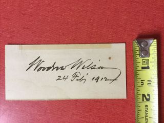 Woodrow Wilson Hand Signed Autograph - 28th United States President 3