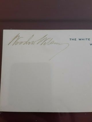 President Woodrow Wilson signed white house card in 2