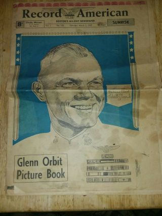 March 3 1962 Sunrise Edition John Glenn Record American Newspaper