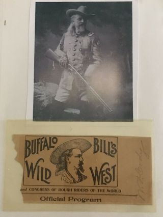 Buffalo Bill " W F Cody " Signature On Buffalo Bills Wild West Program W Photo