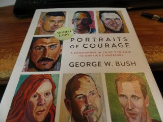 President George W.  Bush Autographed Book Portraits Of Courage Jsa Certified
