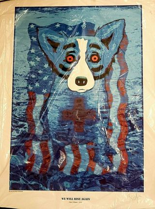 George Rodrigue: Signed We Will Rise Again Blue Dog Poster,  Exhibit Poster