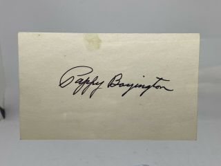 Gregory Pappy Boyington Signed Notecard.  Wwii Combat Pilot,  Medal Of Honor