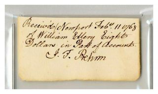 William Ellery Signer Declaration of Indpendence Autograph Slabbed  10 2