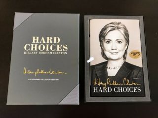 Hillary Clinton Signed Hard Choices Book 1st Ed.  Autographed 702 Of 1000