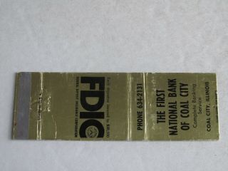 Q63 Vintage Matchbook Cover The First National Bank Coal City Il Illinois