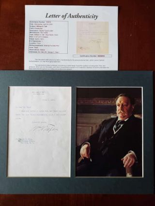 William Taft Jsa Loa Hand Signed 1913 Letter Matted 11x14 With Photo Autograph