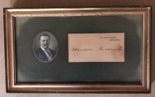 Theodore Roosevelt Signed White House Card - C.  Hamilton Authenticated Autograph