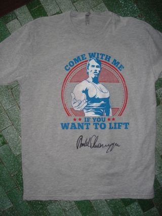 Arnold Schwarzenegger Signed T - Shirt