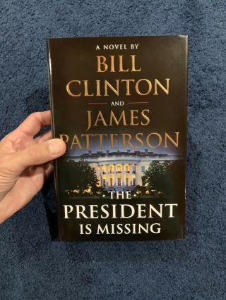 Bill Clinton James Patterson Signed The President Is Missing Book Beckett Loa