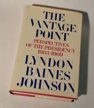 The Vantage Point By Johnson 1971 1st Ed Signed