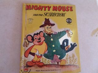 Mighty Mouse And The Scarecrow,  A Wonder Book,  1954 (vintage;children 