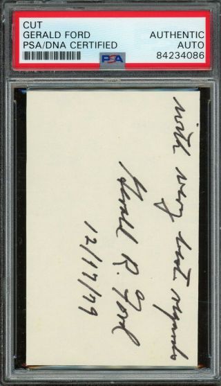 President Gerald Ford Signed 3x5 Cut Autographed Psa/dna Auto