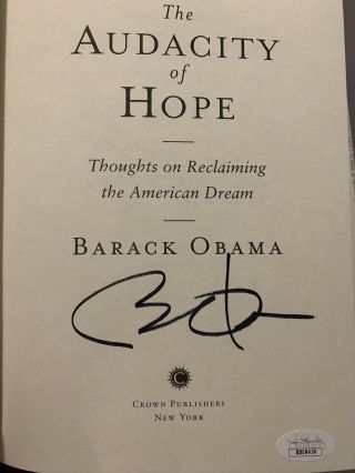President Barack Obama Signed Autographed Audacity Of Hope Hc Book Jsa