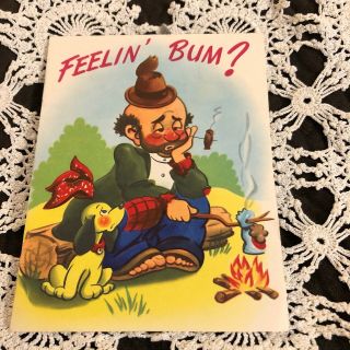 Vintage Greeting Card Get Well Bum Man Dog Camp Fire
