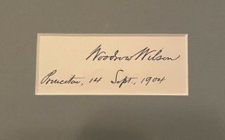 Woodrow Wilson signed Display Beckett Authenticated 28th US President 2