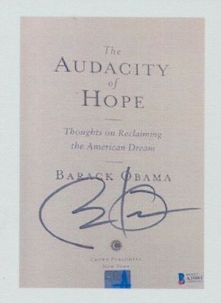 Barack Obama The Audacity Of Hope 1st Edition Signed/autographed Beckett