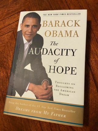 Barack Obama Signed " The Audacity Of Hope " Hc Book Autograph 1st Edition No