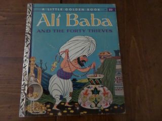 Ali Baba And The Forty Thieves,  A Little Golden Book,  1958 (a Ed;vintage Children 